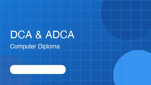 DCA & ADCA Diplomas